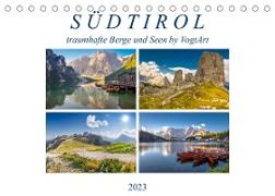 Südtirol, traumhafte Berge und Seen by VogtArtAT-Version (Tischkalender 2023 DIN A5 quer)