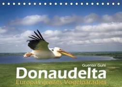 Donaudelta - Europas großes Vogelparadies (Tischkalender 2023 DIN A5 quer)