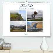 ISLAND, Insel aus Feuer und Eis (Premium, hochwertiger DIN A2 Wandkalender 2023, Kunstdruck in Hochglanz)