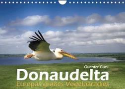 Donaudelta - Europas großes Vogelparadies (Wandkalender 2023 DIN A4 quer)