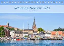 Schleswig-Holstein, ein Fest der Sinne (Tischkalender 2023 DIN A5 quer)