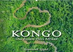 KONGO - das dunkle Herz Afrikas (Wandkalender 2023 DIN A2 quer)