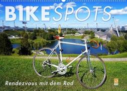 BIKESPOTS - Rendezvous mit dem Rad (Wandkalender 2023 DIN A2 quer)