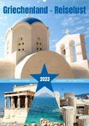 Griechenland - Reiselust (Wandkalender 2023 DIN A2 hoch)