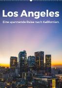 Los Angeles - Eine spannende Reise nach Kalifornien. (Wandkalender 2023 DIN A2 hoch)