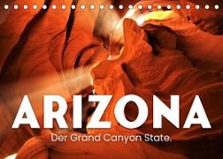 Arizona - Der Grand Canyon State. (Tischkalender 2023 DIN A5 quer)