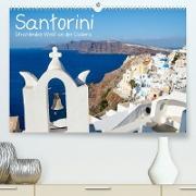 Santorini - Strahlendes Weiß an der Caldera (Premium, hochwertiger DIN A2 Wandkalender 2023, Kunstdruck in Hochglanz)