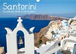 Santorini - Strahlendes Weiß an der Caldera (Wandkalender 2023 DIN A3 quer)
