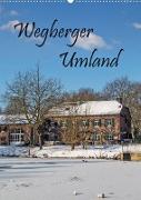 Wegberger Umland (Wandkalender 2023 DIN A2 hoch)