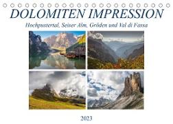 Dolomiten Impression, Hochpustertal, Seiser Alm, Gröden, Val di Fassa (Tischkalender 2023 DIN A5 quer)