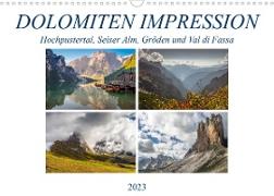 Dolomiten Impression, Hochpustertal, Seiser Alm, Gröden, Val di Fassa (Wandkalender 2023 DIN A3 quer)