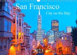 San Francisco - City on the Bay (Wandkalender 2023 DIN A3 quer)