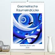 Geometrische Raumeindrücke (Premium, hochwertiger DIN A2 Wandkalender 2023, Kunstdruck in Hochglanz)