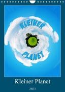 Kleiner Planet (Wandkalender 2023 DIN A4 hoch)