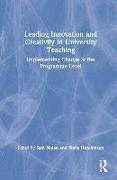 Leading Innovation and Creativity in University Teaching