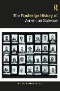 The Routledge History of American Science