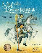 Miguel's Brave Knight