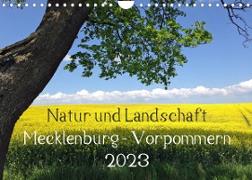 Natur und Landschaft Mecklenburg - Vorpommern 2023 (Wandkalender 2023 DIN A4 quer)