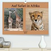 Auf Safari in Afrika (Premium, hochwertiger DIN A2 Wandkalender 2023, Kunstdruck in Hochglanz)
