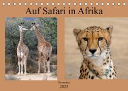 Auf Safari in Afrika (Tischkalender 2023 DIN A5 quer)