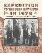 Expedition to the John Day River in 1878: An Excerpt from Life of a Fossil Hunter