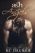 Of Ash and Angels: Sexy, New Standalone Romance