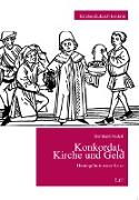 Konkordat, Kirche und Geld