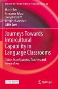 Journeys Towards Intercultural Capability in Language Classrooms