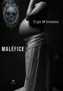 MALÉFICE