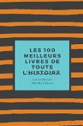 Les 100 Meilleurs Livres De Toute L'histoire