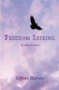 Freedom Seeking