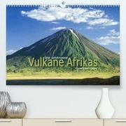Die schönsten Vulkane Afrikas (Premium, hochwertiger DIN A2 Wandkalender 2023, Kunstdruck in Hochglanz)