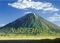 Die schönsten Vulkane Afrikas (Wandkalender 2023 DIN A3 quer)