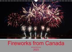 Fireworks from Canada (Wall Calendar 2023 DIN A3 Landscape)
