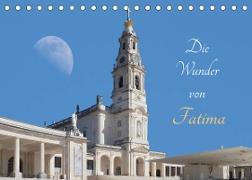 Die Wunder von Fatima (Tischkalender 2023 DIN A5 quer)