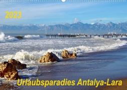 Urlaubsparadies Antalya-Lara (Wandkalender 2023 DIN A2 quer)