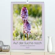 Auf der Suche nach Orchideen in Deutschland (Premium, hochwertiger DIN A2 Wandkalender 2023, Kunstdruck in Hochglanz)