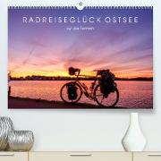 Radreiseglück Ostsee (Premium, hochwertiger DIN A2 Wandkalender 2023, Kunstdruck in Hochglanz)