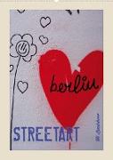Berlin Love Streetart (Wandkalender 2023 DIN A2 hoch)