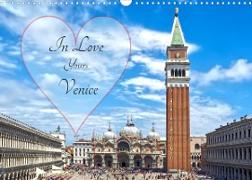 In Love - Yours - Venice (Wall Calendar 2023 DIN A3 Landscape)
