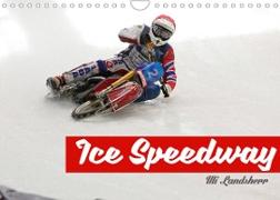 Ice Speedway (Wandkalender 2023 DIN A4 quer)