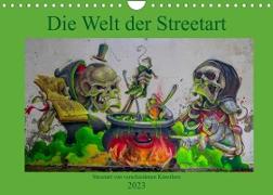 Die Welt der Streetart (Wandkalender 2023 DIN A4 quer)