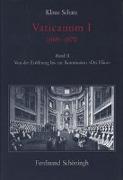 Vaticanum I. Bd. 2: Von der Eröffnung bis zur Konstitution 'Dei Filius'. 1869 - 1870