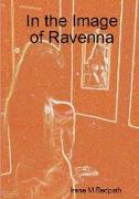 In the Image of Ravenna