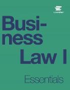 Business Law I Essentials by OpenStax (Print Version, Paperback, B&W)