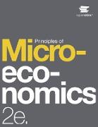 Principles of Microeconomics 2e by OpenStax (Print Version, Paperback, B&W)