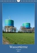 Wassertürme im Ruhrgebiet (Wandkalender 2023 DIN A4 hoch)