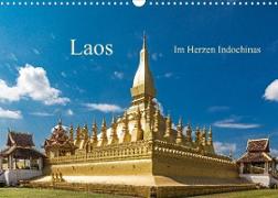 Laos - Im Herzen Indochinas (Wandkalender 2023 DIN A3 quer)