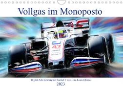 Vollgas im Monoposto - Digital Arts rund um die Formel 1 von Jean-Louis Glineur (Wandkalender 2023 DIN A4 quer)