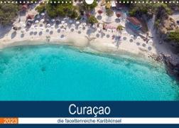 Curacao, die facettenreiche Karibikinsel (Wandkalender 2023 DIN A3 quer)